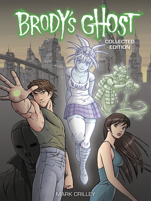 Title details for Brody's Ghost by Mark Crilley - Available